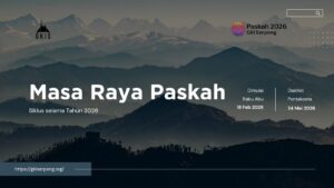 Masa Raya Paskah 2026 "Bangkit untuk Menghidupi Kasih"